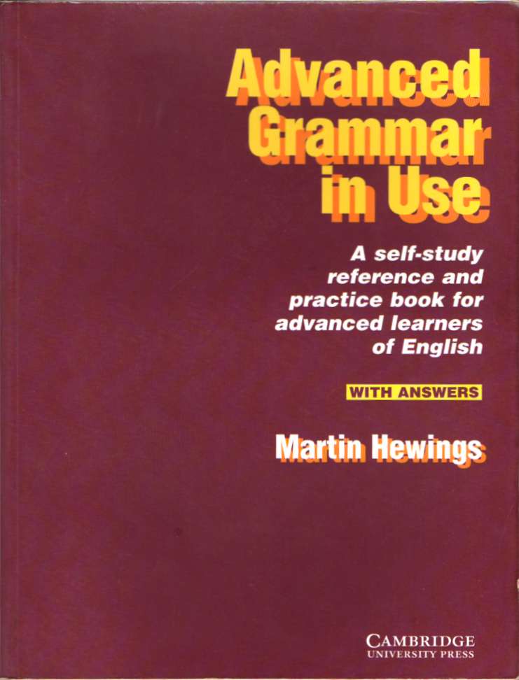 Advanced Grammar in use – with answers