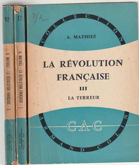 La Révolution Française – 3 Volumes