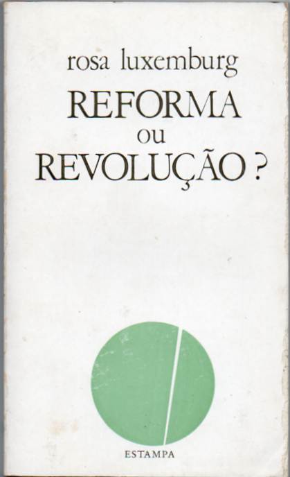 Reforma ou revolução?