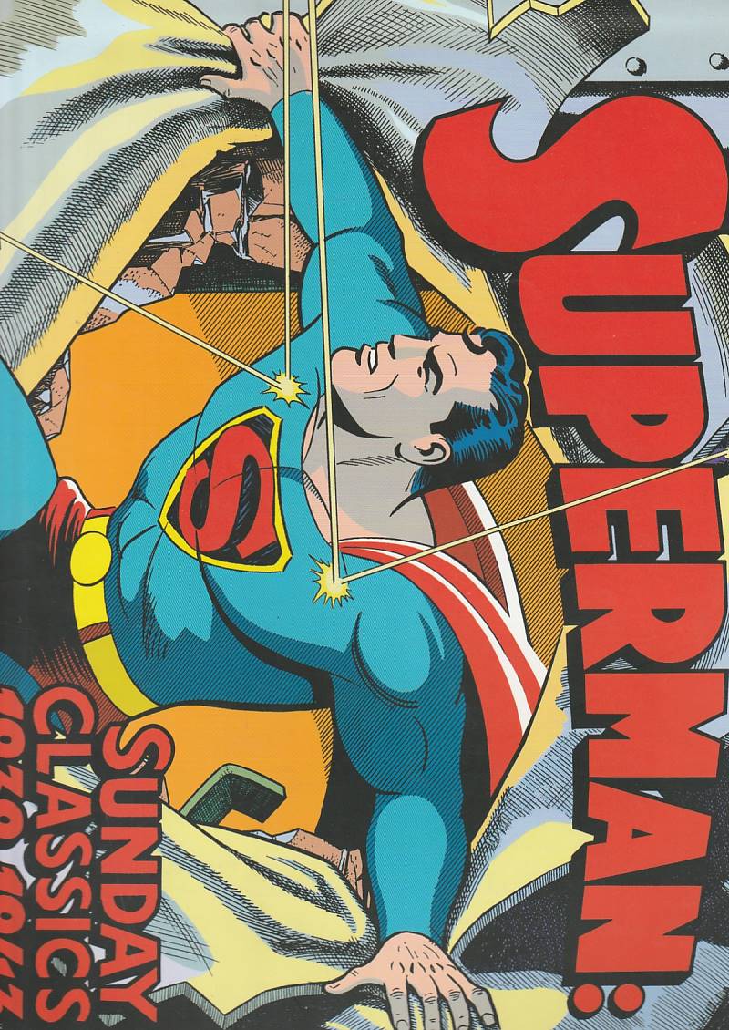 Superman – Sunday Classics 1939-1943