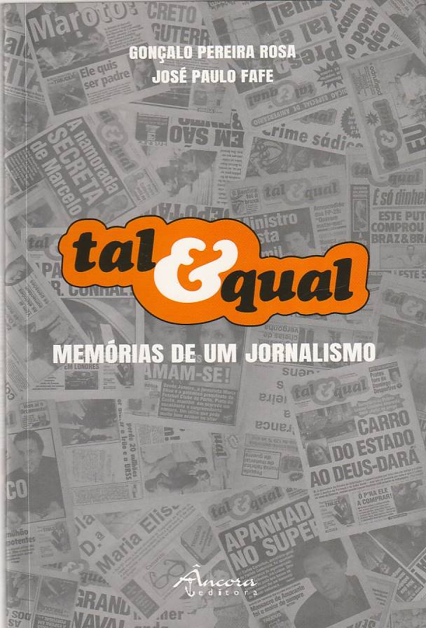 Tal & Qual – Memórias de um jornalismo