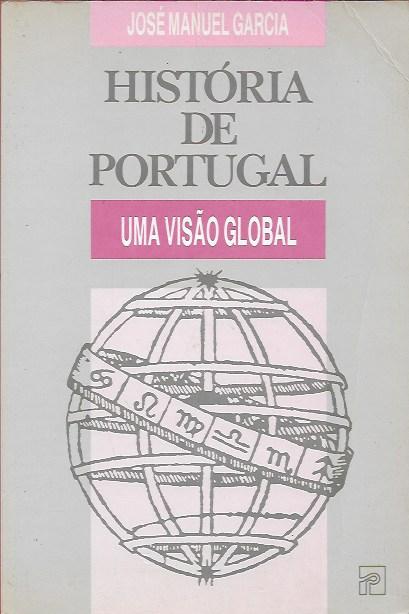 História de Portugal – Uma visão global
