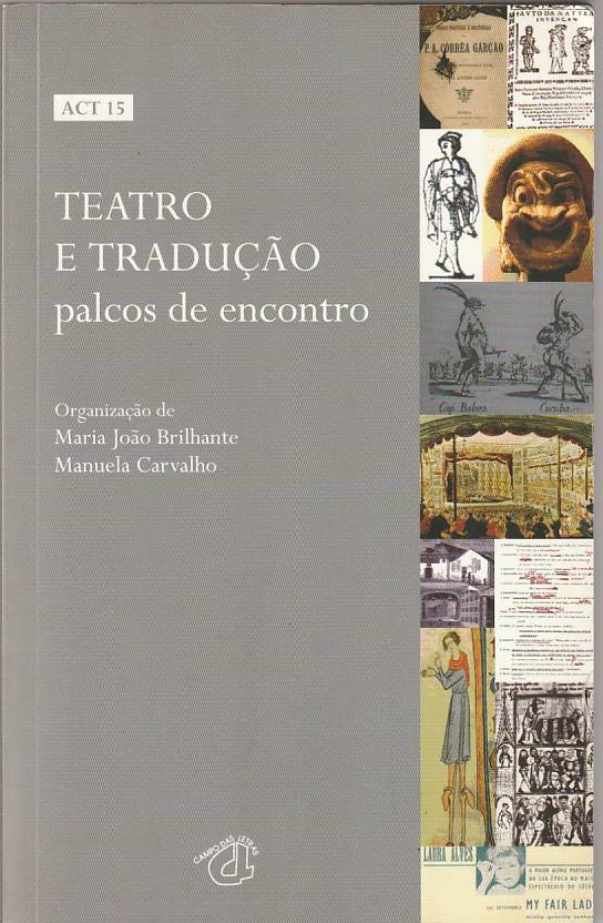 ACT 15 – Teatro e tradução – palcos de encontro
