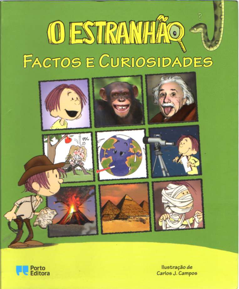 O Estranhão – Factos e curiosidades
