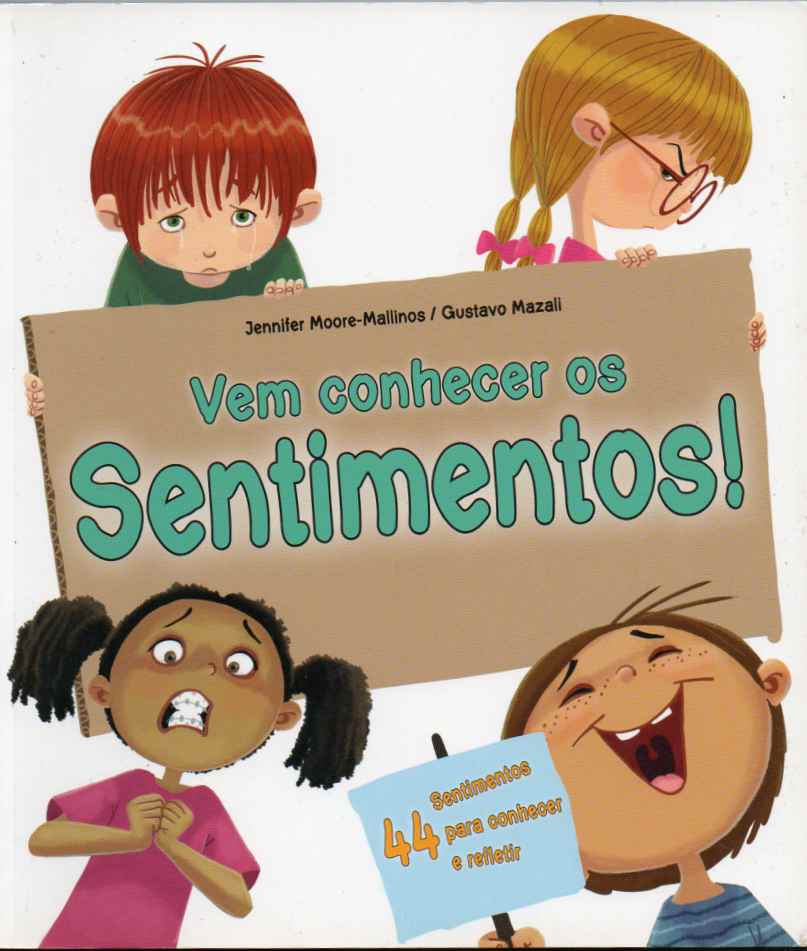 Vem conhecer os sentimentos!