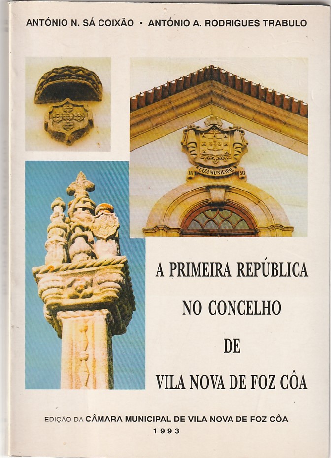 A primeira república no concelho de Vila Nova de Foz Côa