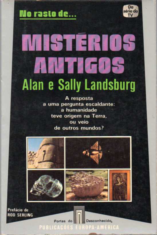 Mistérios antigos - No Rasto de…