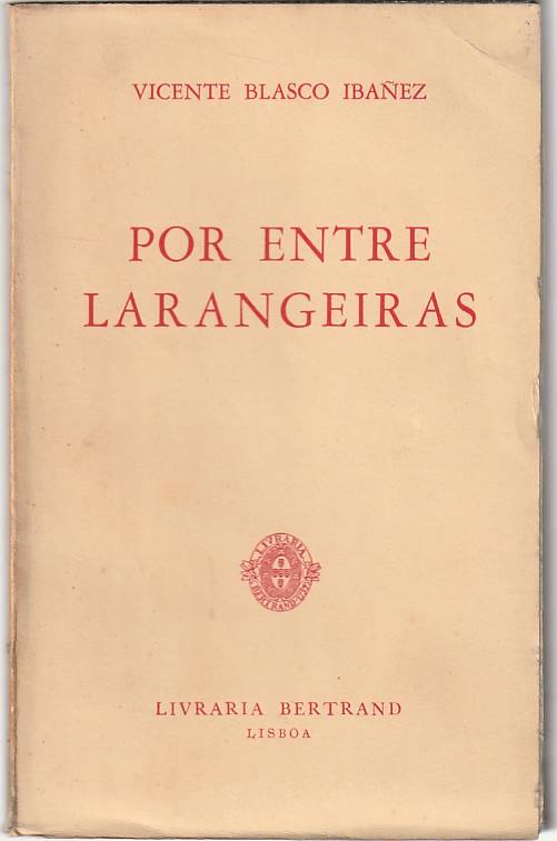 Por entre larangeiras