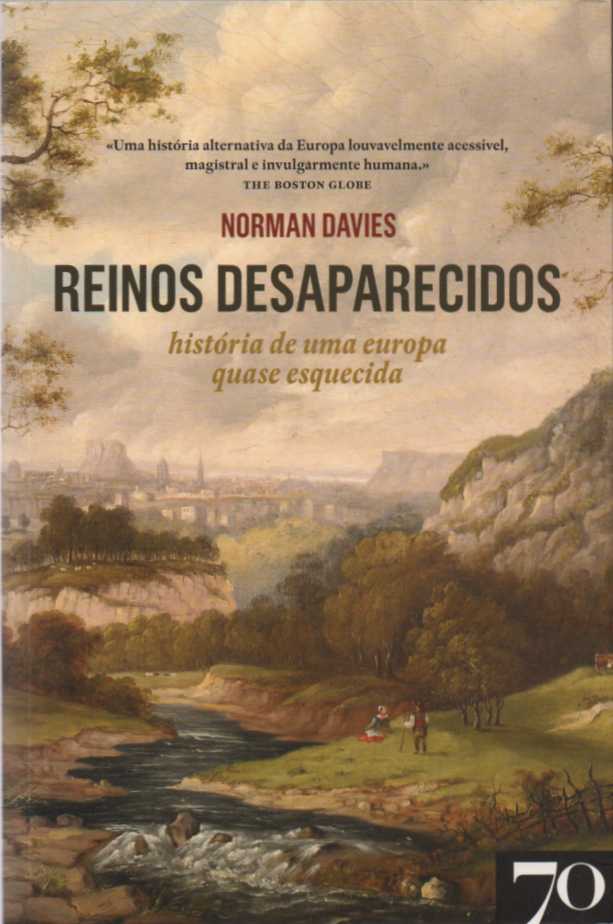 Reinos desaparecidos - Norman Davies