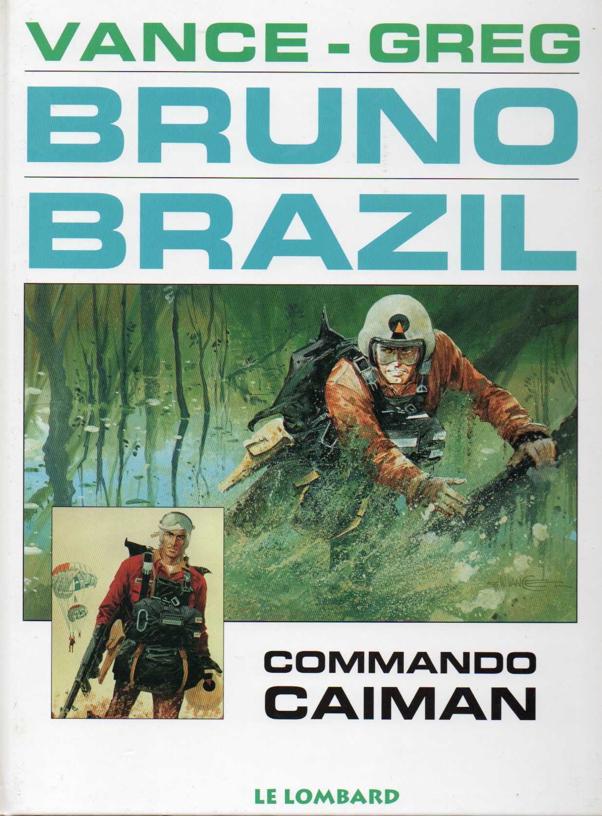 Bruno Brazil - Commando Caïman