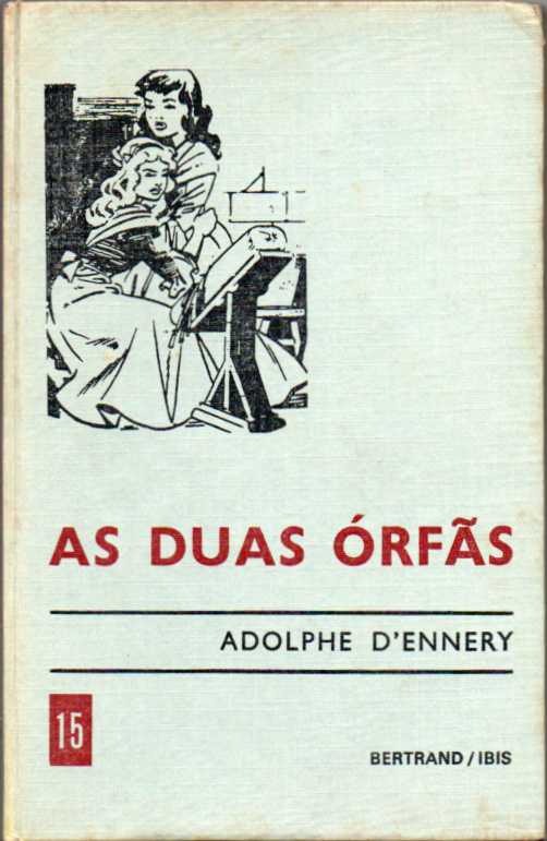 As duas órfãs (Com ilustrações)