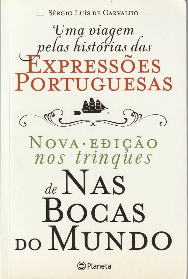 Nas bocas do mundo