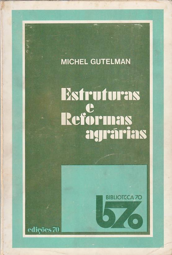 Estruturas e reformas agrárias