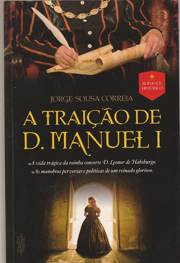 A traição de D. Manuel I