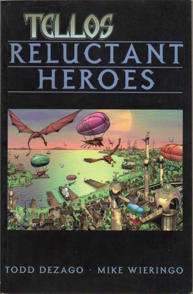 Tellos Vol. 1 – Reluctant heroes