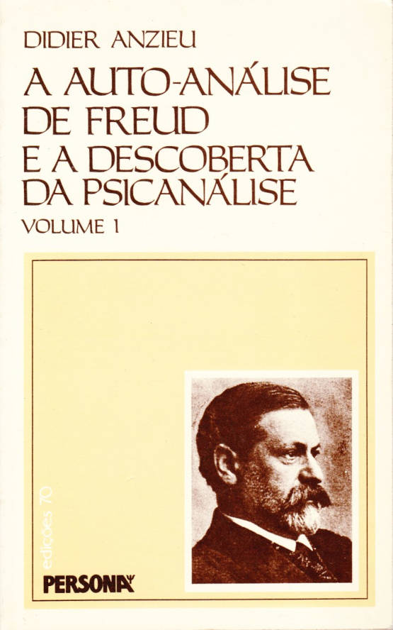A auto-análise de Freud e a descoberto da psicanálise – 2 volumes