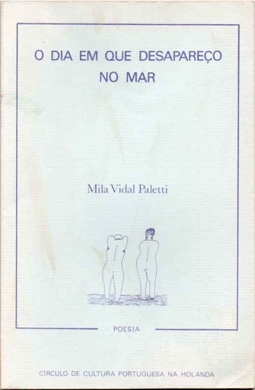 O dia em que desapareço no mar