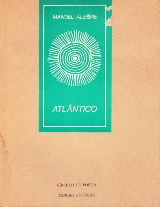 Atlântico – Manuel Alegre (1ª ed.)