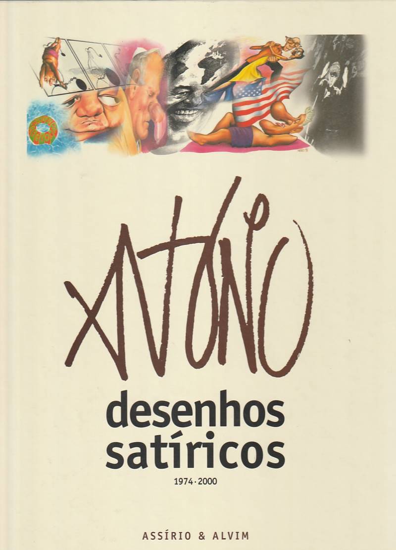 António – Desenhos satíricos 1974-2000