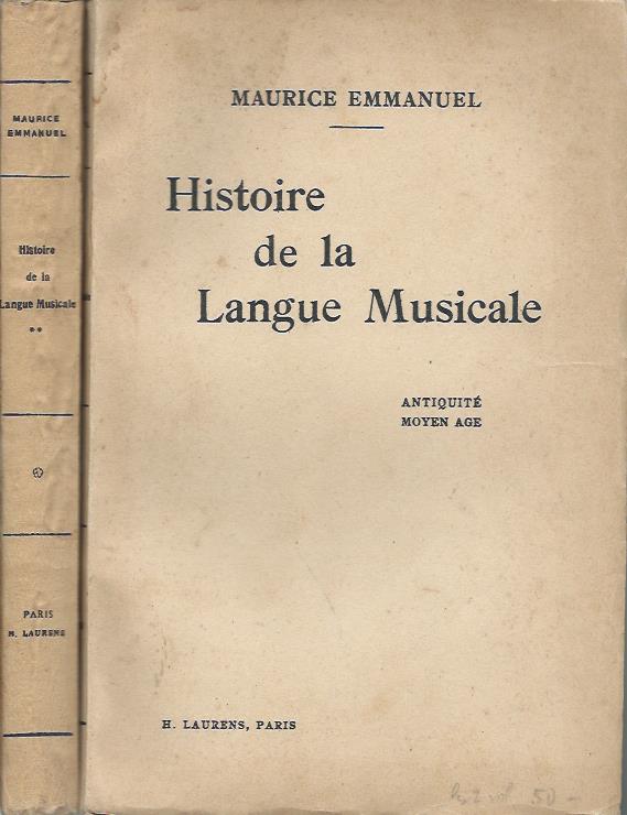 Histoire de la langue musicale – 2 volumes