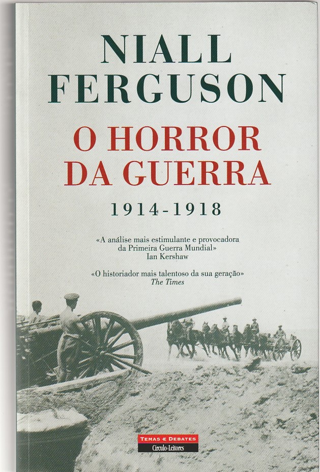 O horror da guerra 1914-1918