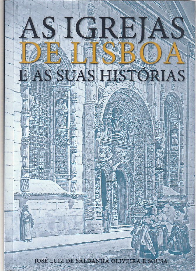 As Igrejas de Lisboa e as suas histórias