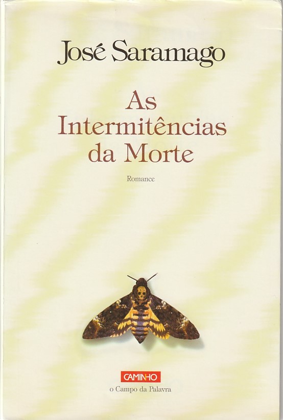 As intermitências da morte (1ª ed.)