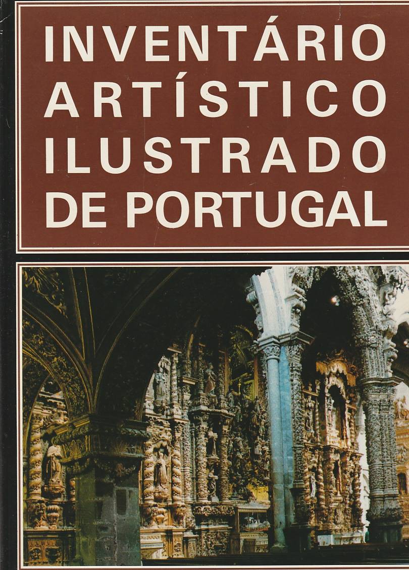 Inventário artístico ilustrado de Portugal Vol. 3 – Douro Litoral