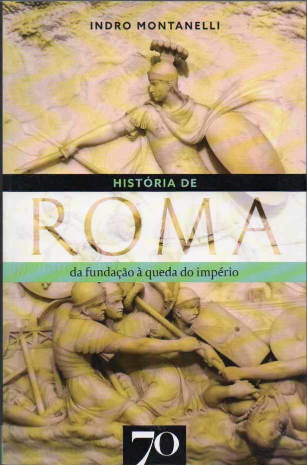 História de Roma da fundação à queda do Império