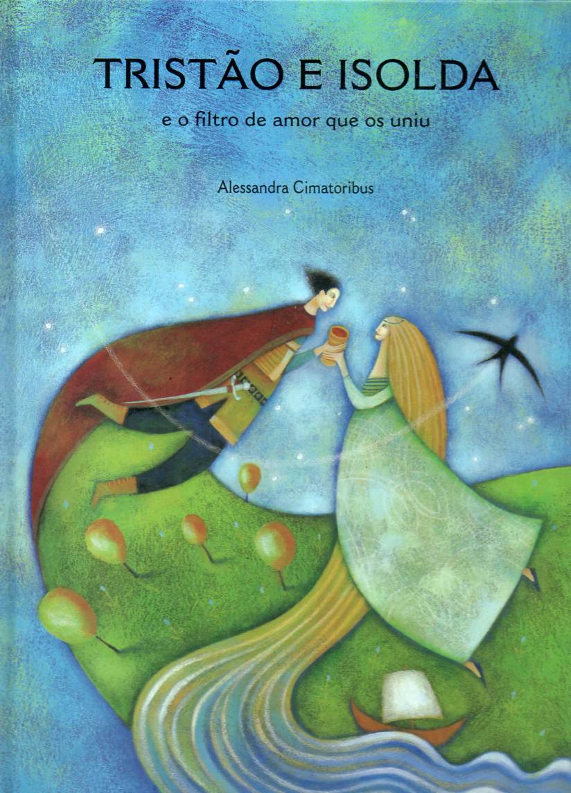 Tristão e Isolda e o filtro de amor que os uniu