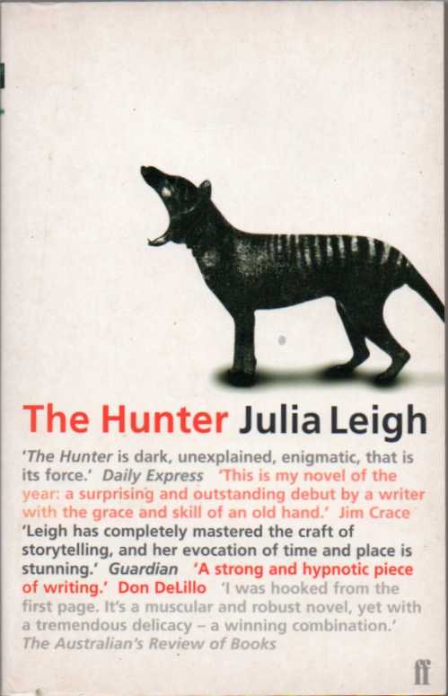 The Hunter – Julia Leigh