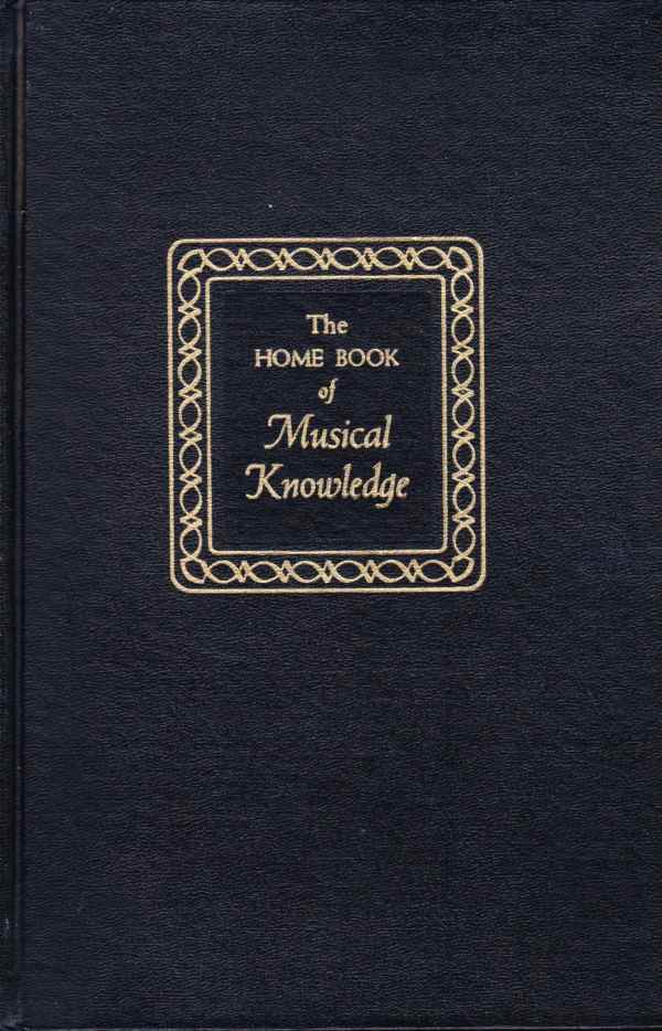 The home book of musical knowledge