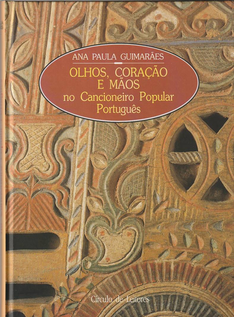 Olhos, coração e mãos no cancioneiro popular português
