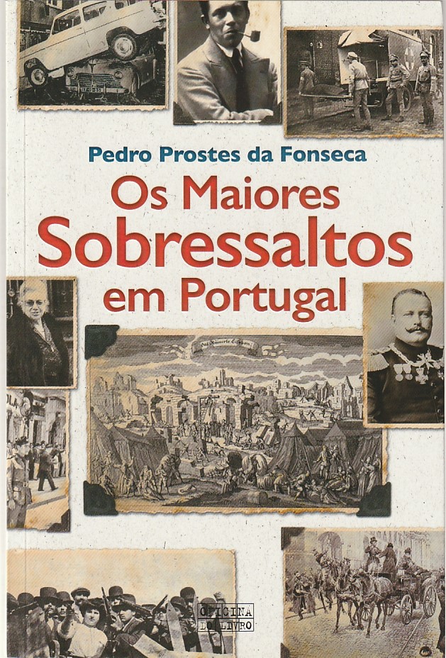 Os maiores sobressaltos em Portugal