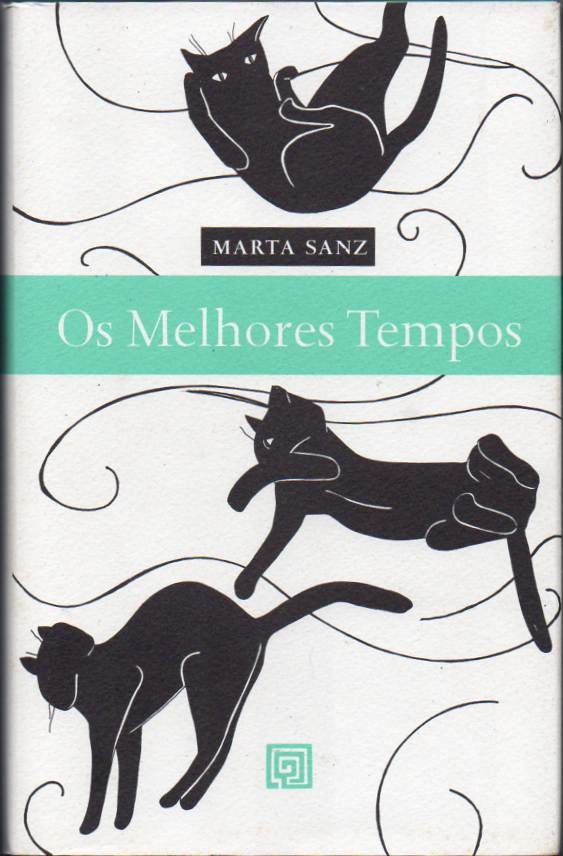 Os melhores tempos - Marta Sanz