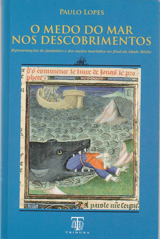 O medo do mar nos Descobrimentos