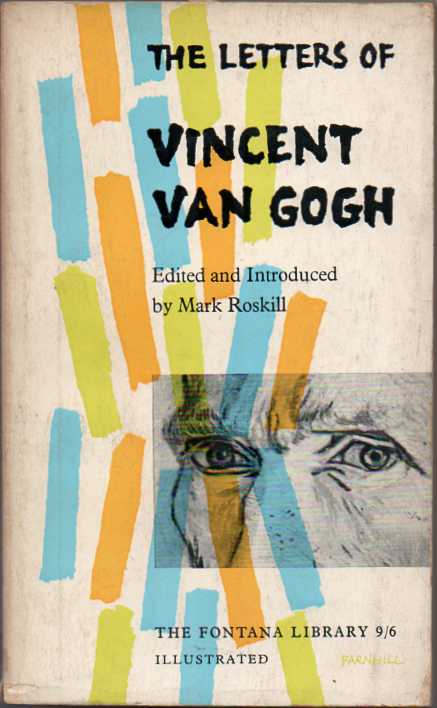 The letters of Vincent Van Gogh