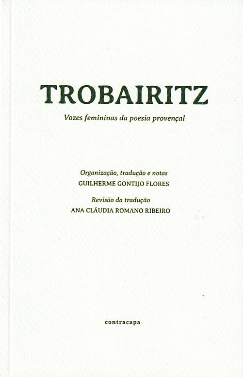 Trobairitz – Vozes femininas da poesia provençal