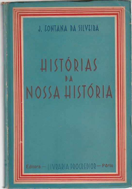 Histórias da nossa História