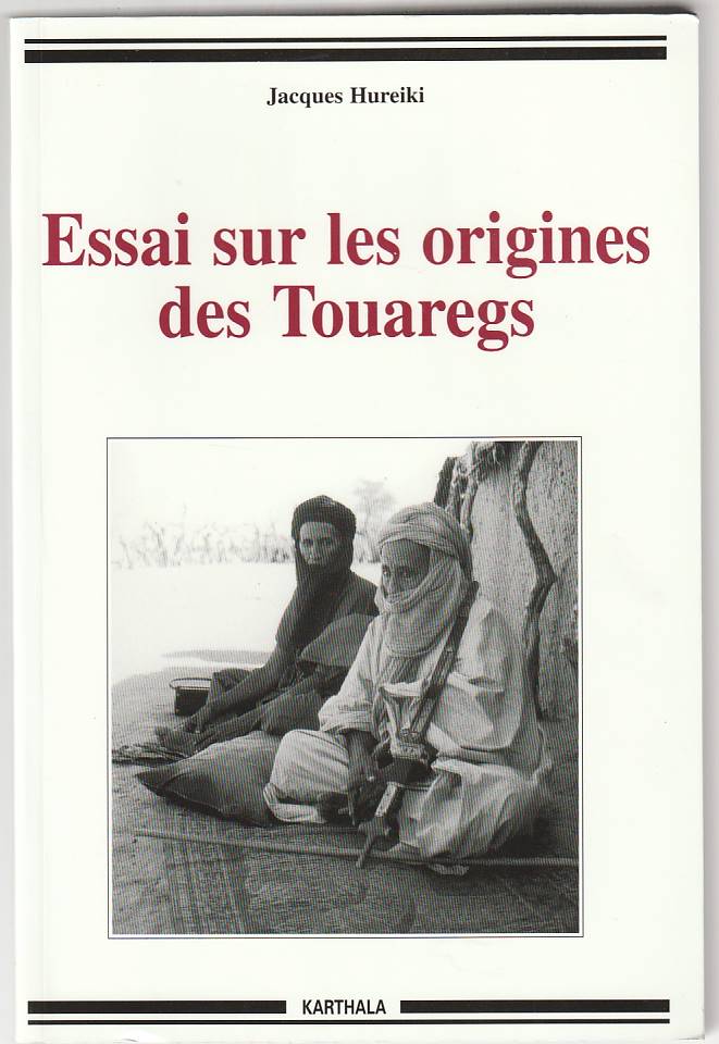 Essai sur les origines des Touaregs