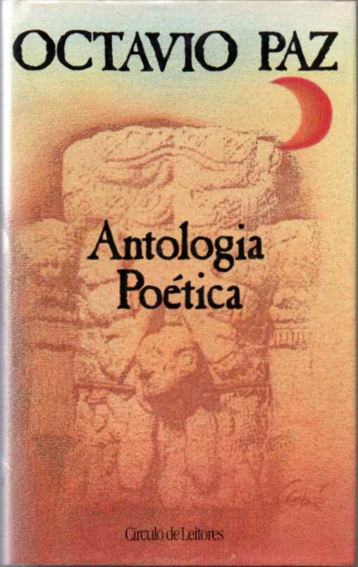 Antologia poética - Octavio Paz