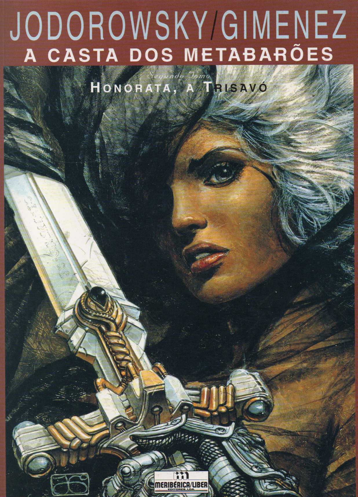 A casta dos Metabarões 2 – Honorata, a trisavó