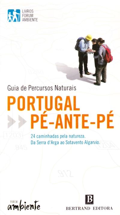 Portugal pé-ante-pé – Guia de percursos naturais