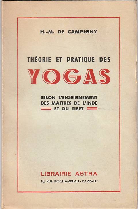 Théorie et pratique des Yogas