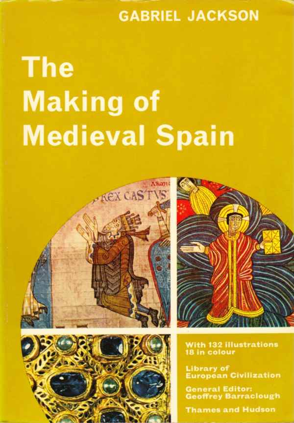 The making of Medieval Spain