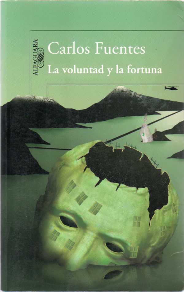 La voluntad y la fortuna