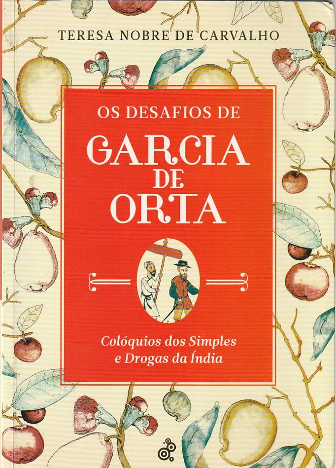 Os desafios de Garcia de Orta