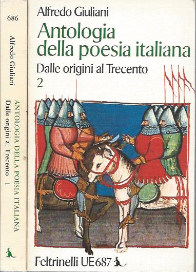 Antologia della poesia italiana – Dalle origini al Trecento – 2 volumes