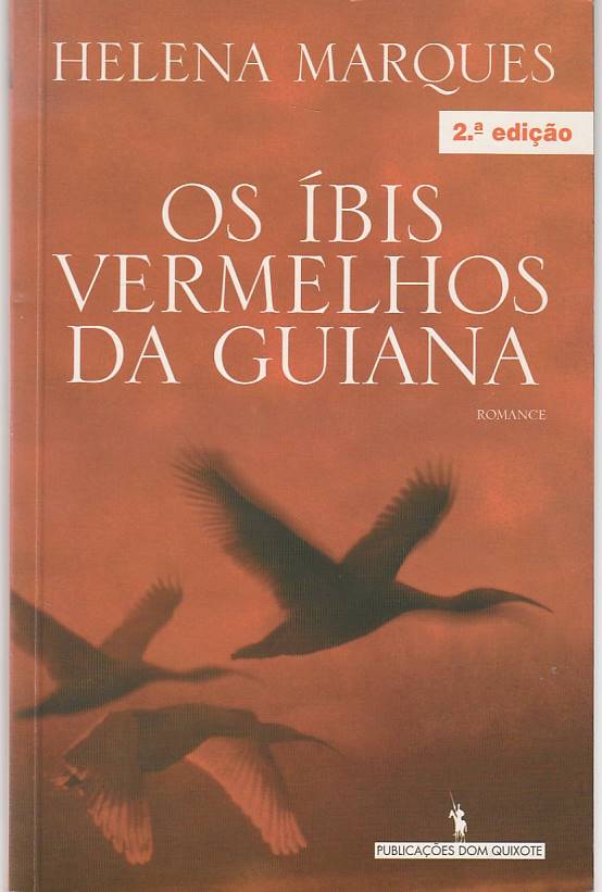 Os íbis vermelhos da Guiana