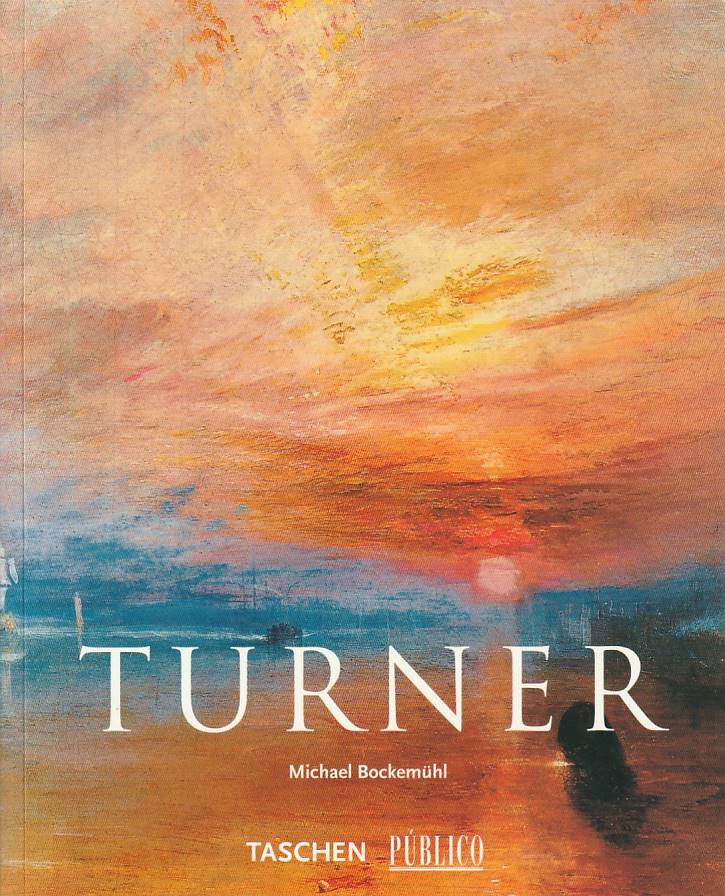 J. M. W. Turner – O mundo da luz e da cor